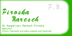 piroska maresch business card